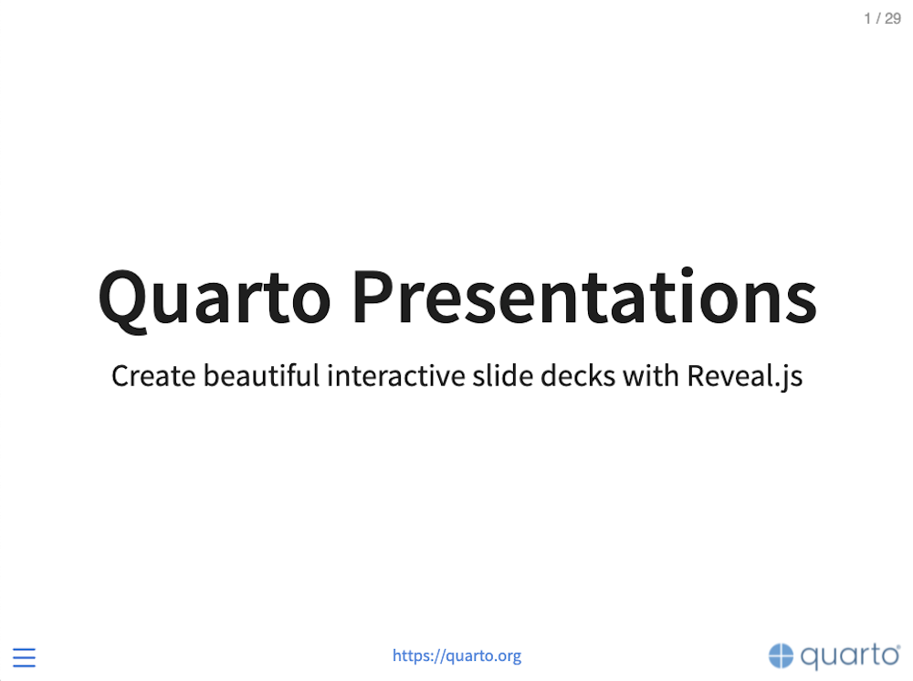 Minimal title slide reading Quarto Presentations, subtitled create beautiful interactive slide decks with Reveal.js